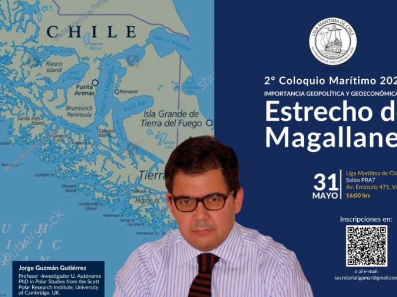 Descubre la Trascendencia del Estrecho de Magallanes en el 2° Coloquio Marítimo