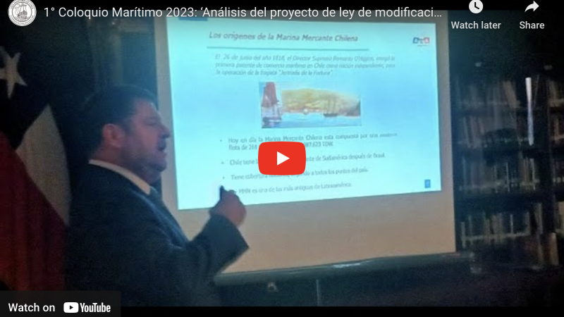 1° Coloquio Marítimo 2023: ‘Análisis del proyecto de ley de modificación del cabotaje en Chile’