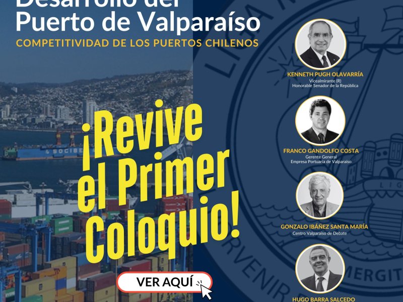 ¡Revive el Primer Coloquio 2025: Desarrollo del Puerto de Valparaíso!