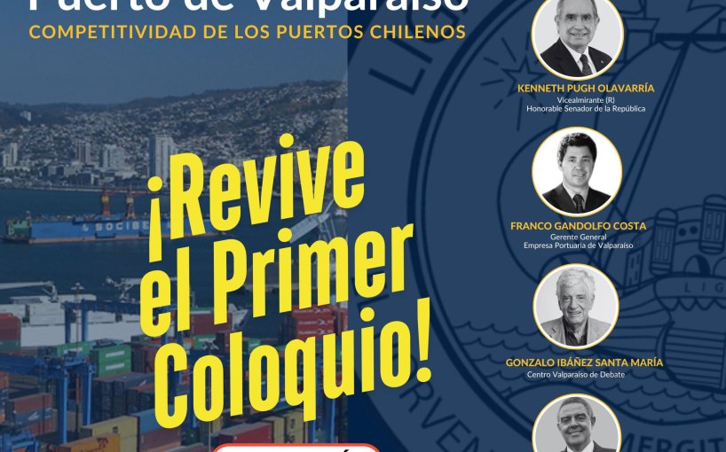 ¡Revive el Primer Coloquio 2025: Desarrollo del Puerto de Valparaíso!
