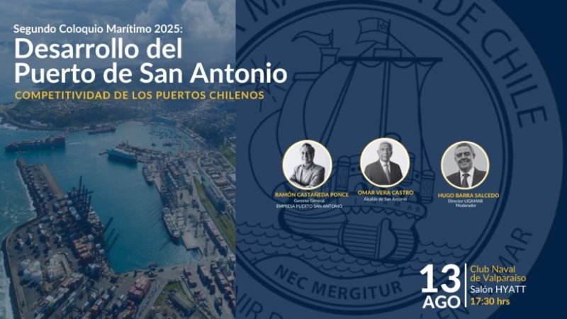 Segundo Coloquio Marítimo 2025 abordará el desarrollo del Puerto de San Antonio y la competitividad portuaria nacional