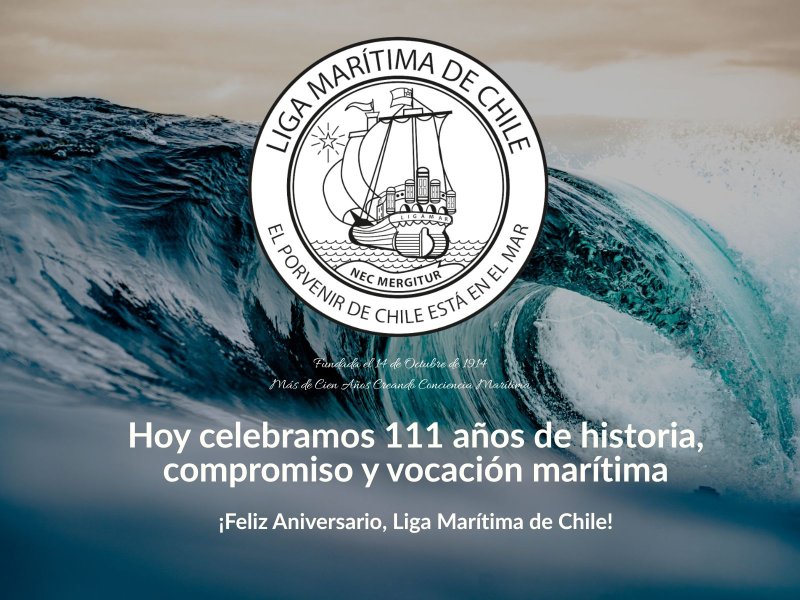 Liga Marítima: 111 años en la Historia Marítima de Chile